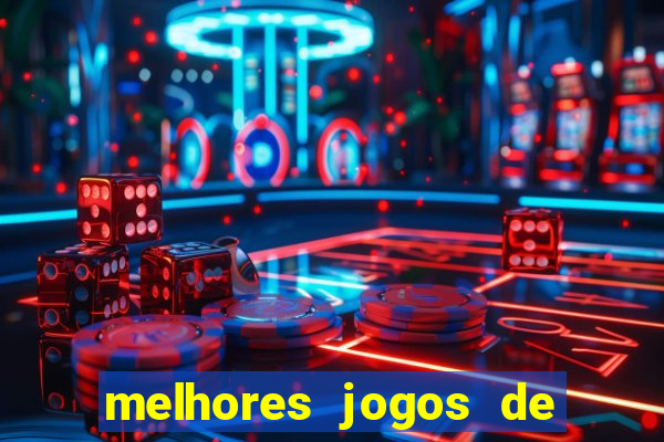 melhores jogos de para android